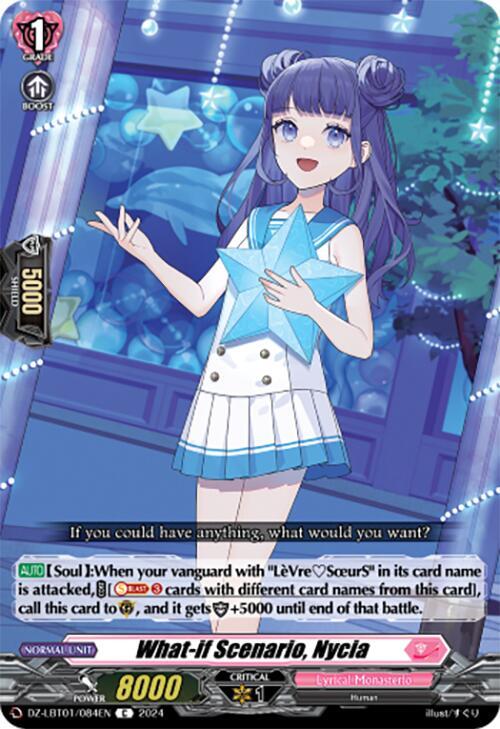 What-if Scenario, Nycia, DZ-LBT01: Lyrical Monasterio Sparkling Stars! DZ-LBT01/084EN