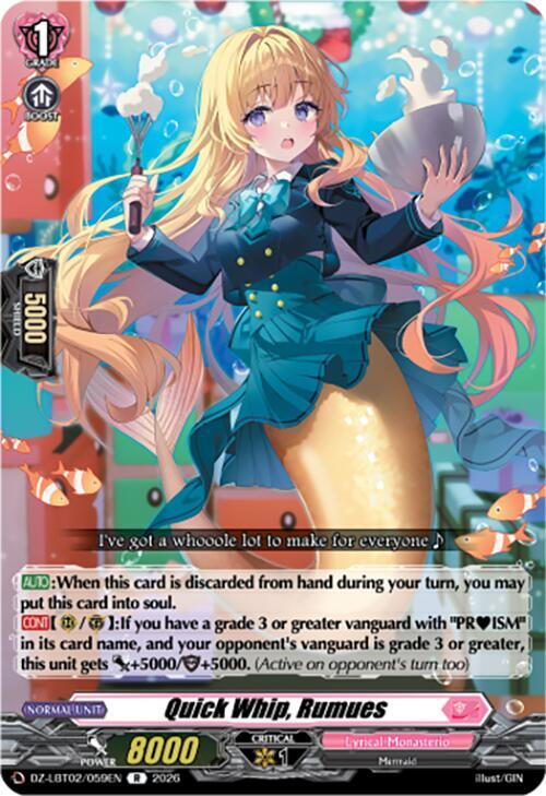 Quick Whip, Rumues, DZ-LBT02: Lyrical Monasterio Season of Wonders DZ-LBT02/059EN