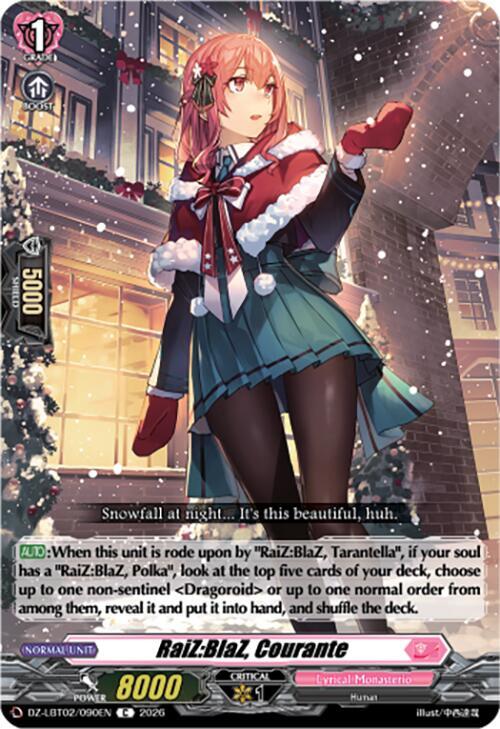 RaiZ:BlaZ, Courante, DZ-LBT02: Lyrical Monasterio Season of Wonders DZ-LBT02/090EN