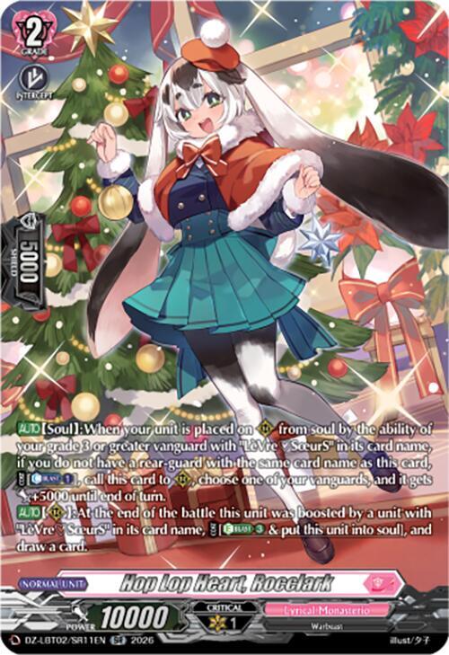 Hop Lop Heart, Rocclark (SR), DZ-LBT02: Lyrical Monasterio Season of Wonders DZ-LBT02/SR11EN