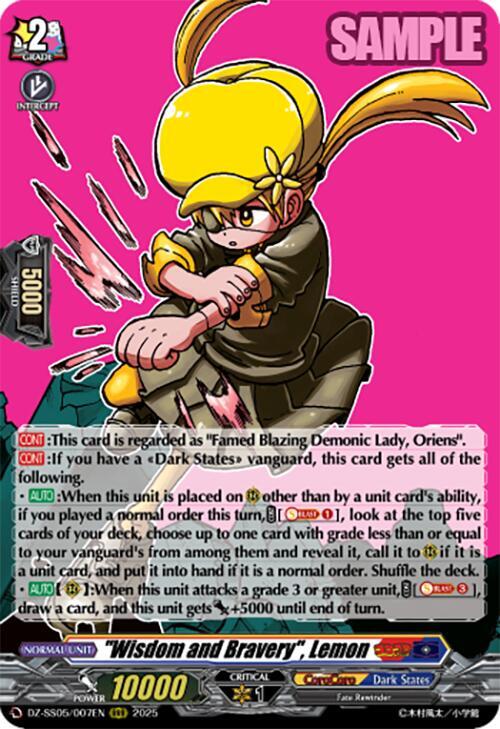 "Wisdom and Bravery", Lemon, DZ-SS05: CoroCoro Start Deck Pack DZ-SS05/007EN
