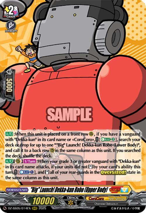 "Big" Launch! Dekka-kun Robo (Upper Body), DZ-SS05: CoroCoro Start Deck Pack DZ-SS05/014EN