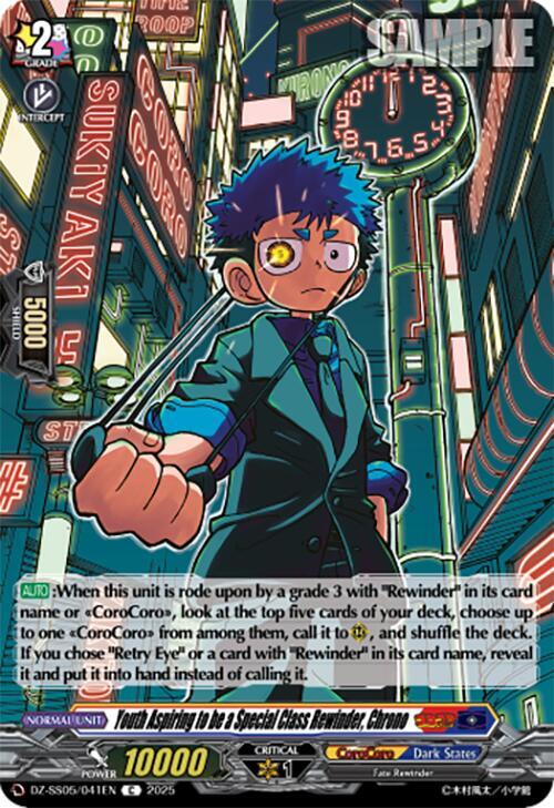Youth Aspiring to be a Special Class Rewinder, Chrono, DZ-SS05: CoroCoro Start Deck Pack DZ-SS05/041EN