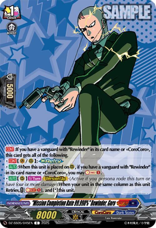 "Mission Completion Rate 99.998%" Rewinder, Goro, DZ-SS05: CoroCoro Start Deck Pack DZ-SS05/045EN