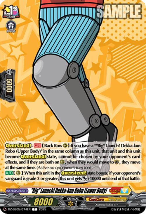 "Big" Launch! Dekka-kun Robo (Lower Body), DZ-SS05: CoroCoro Start Deck Pack DZ-SS05/074EN