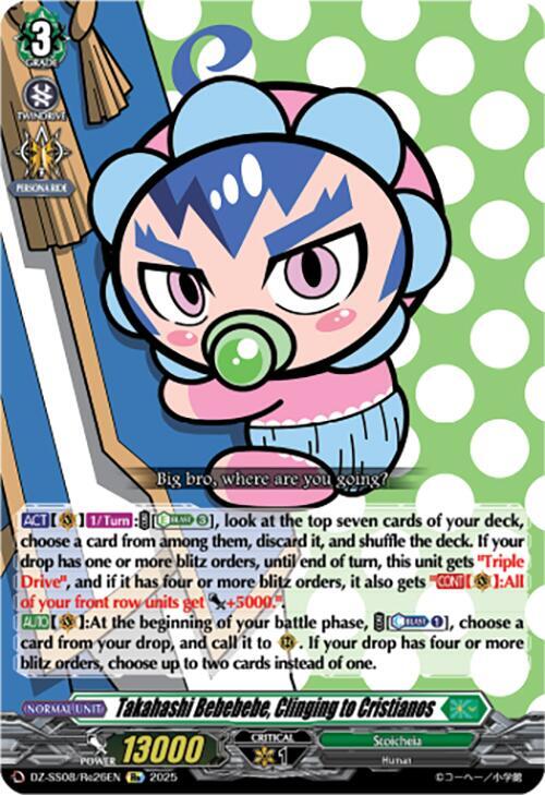 Takahashi Bebebebe, Clinging to Cristianos, DZ-SS08: Festival Booster 2025 DZ-SS08/Re26EN