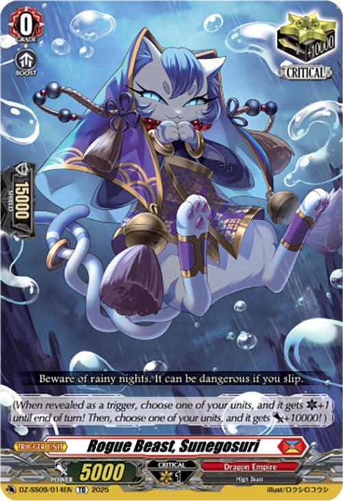 Rogue Beast, Sunegosuri, DZ-SS09: Zero Tendo Start Deck DZ-SS09/014EN