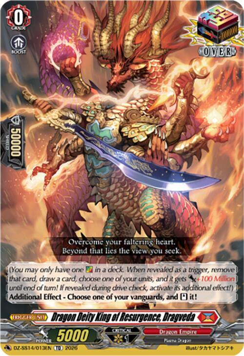 Dragon Deity King of Resurgence, Dragveda, DZ-SS14: Dragonic Overlord Start Deck DZ-SS14/013EN