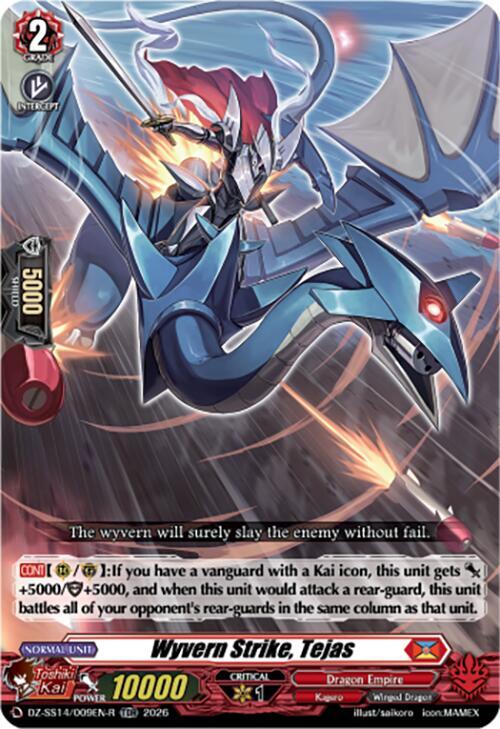 Wyvern Strike, Tejas (TDR), DZ-SS14: Dragonic Overlord Start Deck DZ-SS14/009EN-R