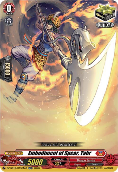 Embodiment of Spear, Tahr (TDR), DZ-SS14: Dragonic Overlord Start Deck DZ-SS14/015EN-R