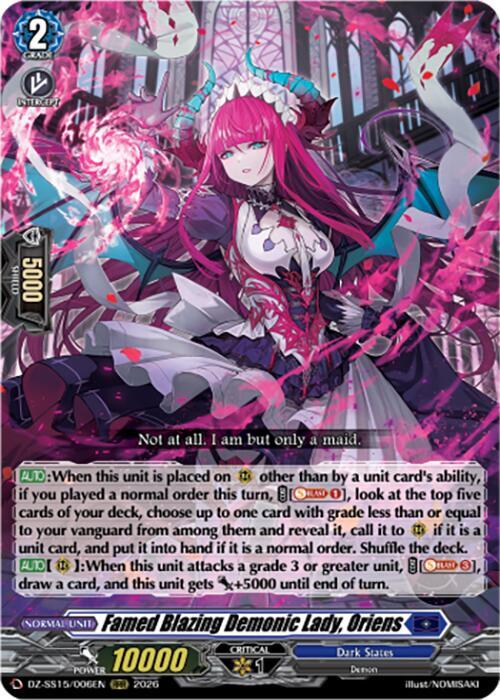 Famed Blazing Demonic Lady, Oriens, DZ-SS15: The Legendary Vanguards DZ-SS15/006EN