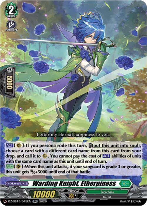 Warding Knight, Etherpiness, DZ-SS15: The Legendary Vanguards DZ-SS15/045EN