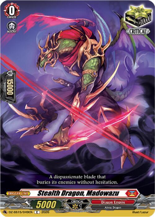 Stealth Dragon, Madowazu, DZ-SS15: The Legendary Vanguards DZ-SS15/049EN