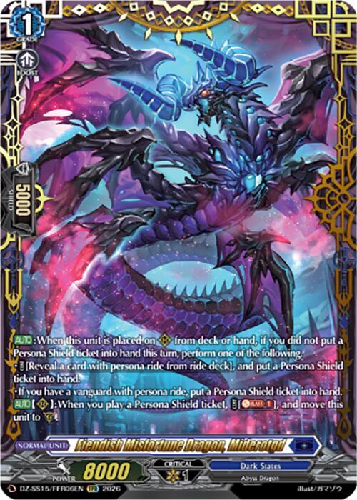 Fiendish Misfortune Dragon, Miderotgd (FFR), DZ-SS15: The Legendary Vanguards DZ-SS15/FFR06EN