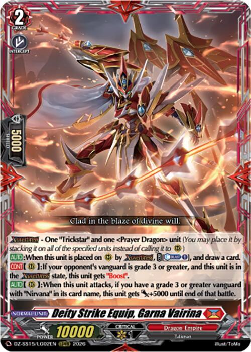 Deity Strike Equip, Garna Vairina, DZ-SS15: The Legendary Vanguards DZ-SS15/LG02EN