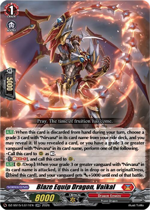 Blaze Equip Dragon, Vaikal, DZ-SS15: The Legendary Vanguards DZ-SS15/LG11EN