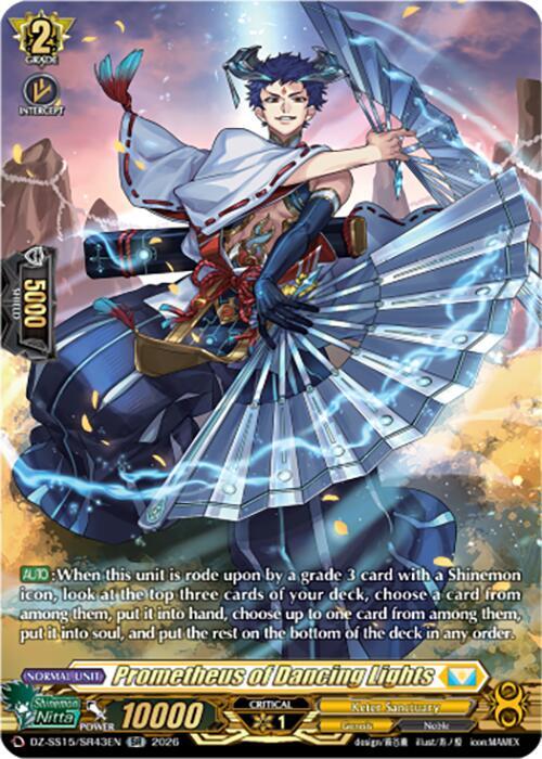 Prometheus of Dancing Lights (SR), DZ-SS15: The Legendary Vanguards DZ-SS15/SR43EN
