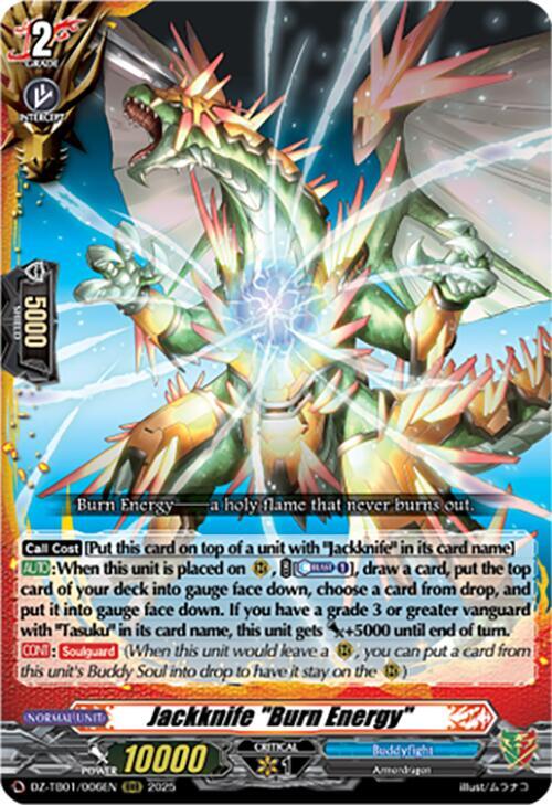 Jackknife "Burn Energy", DZ-TB01: Future Card Buddyfight DZ-TB01/006EN