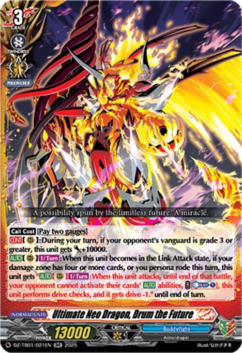 Ultimate Neo Dragon, Drum the Future, DZ-TB01: Future Card Buddyfight DZ-TB01/021EN