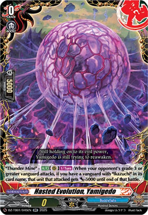Hasted Evolution, Yamigedo, DZ-TB01: Future Card Buddyfight DZ-TB01/045EN