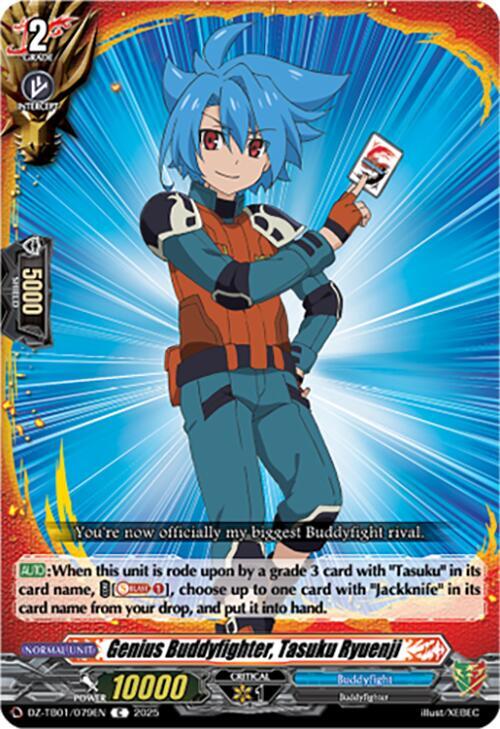 Genius Buddyfighter, Tasuku Ryuenji, DZ-TB01: Future Card Buddyfight DZ-TB01/079EN