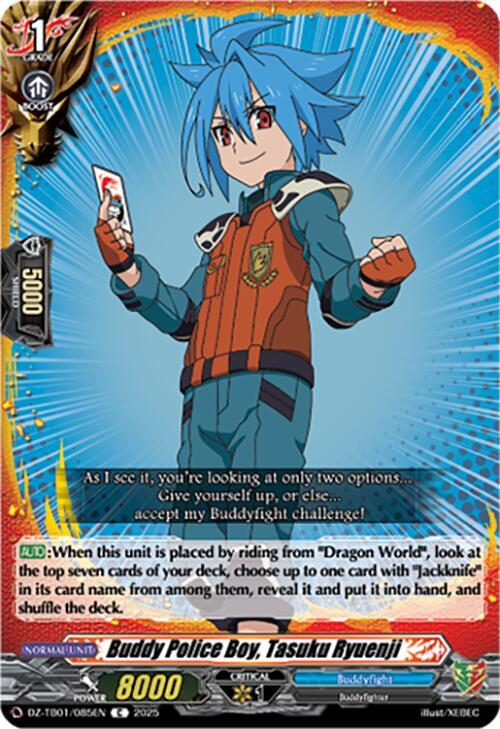 Buddy Police Boy, Tasuku Ryuenji, DZ-TB01: Future Card Buddyfight DZ-TB01/085EN