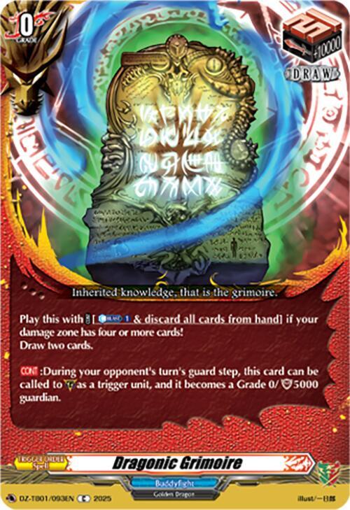 Dragonic Grimoire, DZ-TB01: Future Card Buddyfight DZ-TB01/093EN