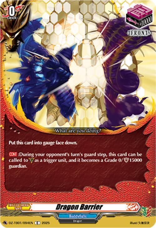 Dragon Barrier, DZ-TB01: Future Card Buddyfight DZ-TB01/094EN