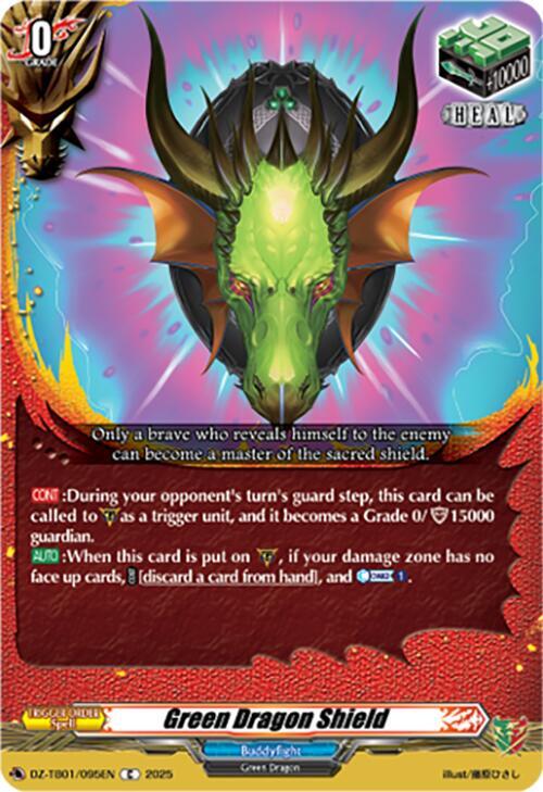 Green Dragon Shield, DZ-TB01: Future Card Buddyfight DZ-TB01/095EN