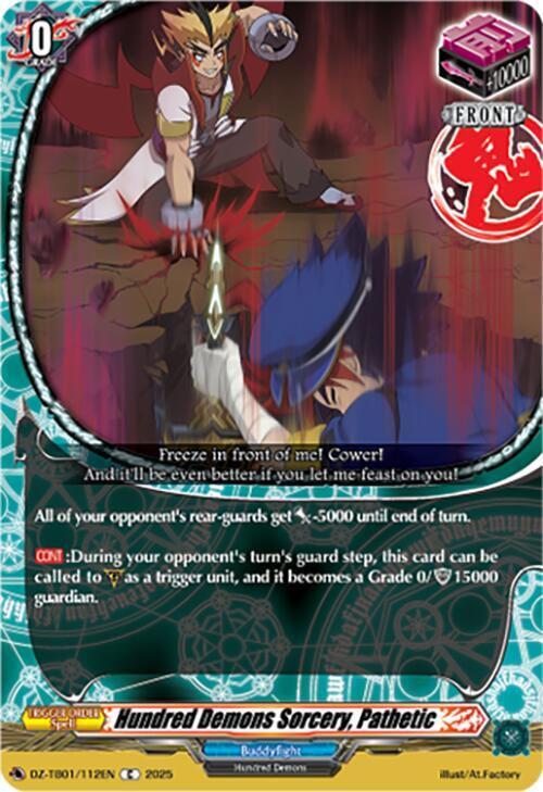 Hundred Demons Sorcery, Pathetic, DZ-TB01: Future Card Buddyfight DZ-TB01/112EN