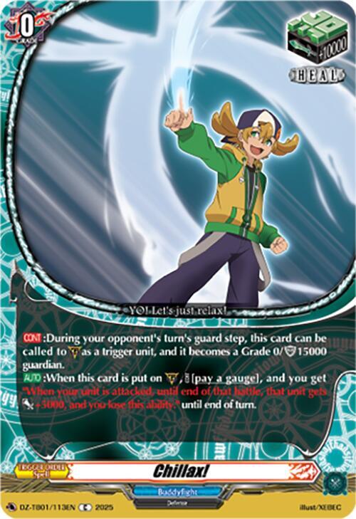 Chillax!, DZ-TB01: Future Card Buddyfight DZ-TB01/113EN