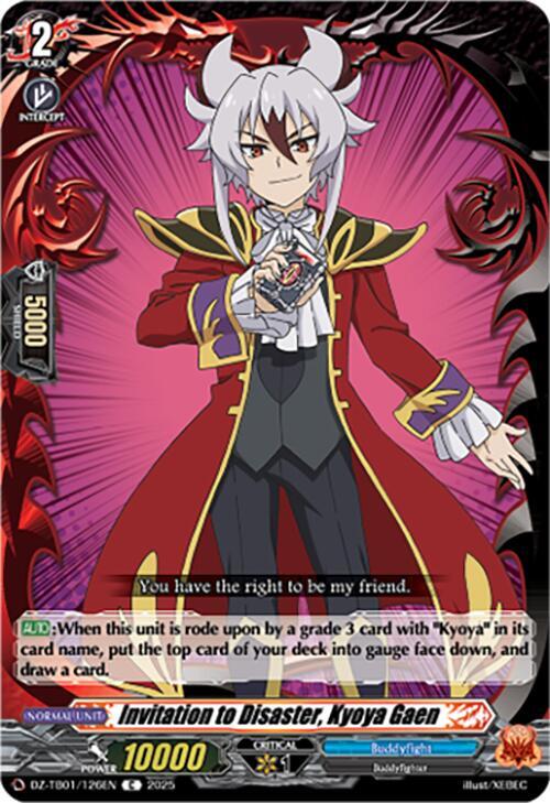 Invitation to Disaster, Kyoya Gaen, DZ-TB01: Future Card Buddyfight DZ-TB01/126EN