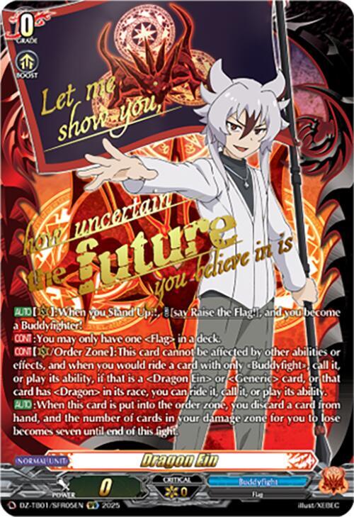 Dragon Ein (SFR), DZ-TB01: Future Card Buddyfight DZ-TB01/SFR05EN