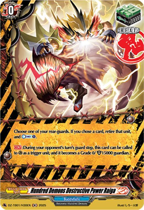 Hundred Demons Destructive Power Raiga (H), DZ-TB01: Future Card Buddyfight DZ-TB01/H30EN
