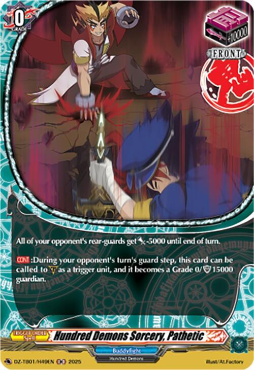 Hundred Demons Sorcery, Pathetic (H), DZ-TB01: Future Card Buddyfight DZ-TB01/H49EN