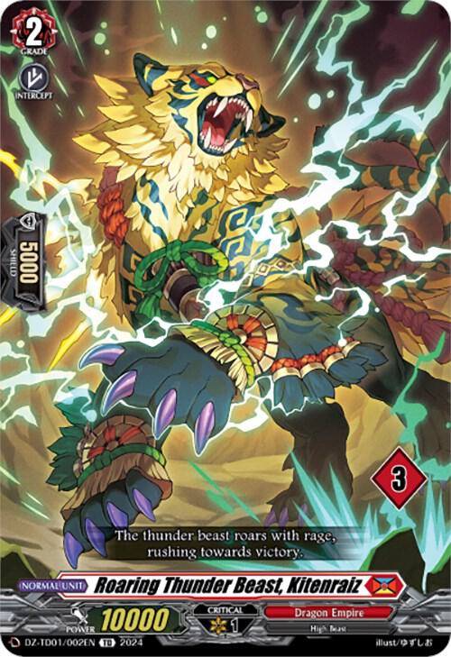 Roaring Thunder Beast, Kitenraiz (3), DZ-TD01: Start Up Trial Deck "Dragon Empire" DZ-TD01/002EN