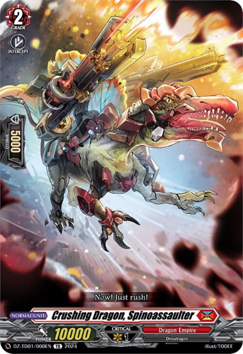 Crushing Dragon, Spinoassaulter, DZ-TD01: Start Up Trial Deck "Dragon Empire" DZ-TD01/008EN