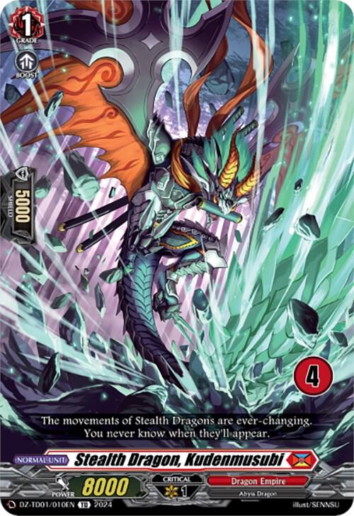 Stealth Dragon, Kudenmusubi (4), DZ-TD01: Start Up Trial Deck "Dragon Empire" DZ-TD01/010EN