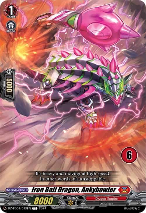 Iron Ball Dragon, Ankybowler (6), DZ-TD01: Start Up Trial Deck "Dragon Empire" DZ-TD01/012EN