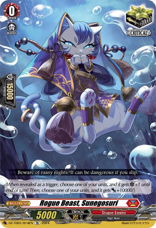 Rogue Beast, Sunegosuri, DZ-TD01: Start Up Trial Deck "Dragon Empire" DZ-TD01/014EN