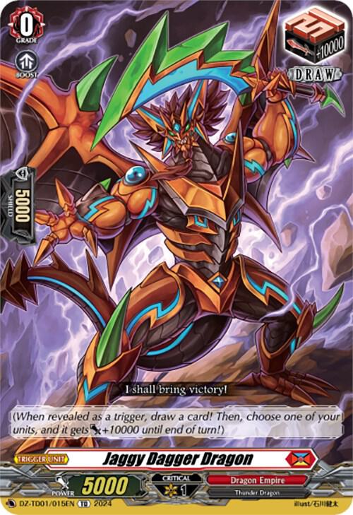 Jaggy Dagger Dragon, DZ-TD01: Start Up Trial Deck "Dragon Empire" DZ-TD01/015EN