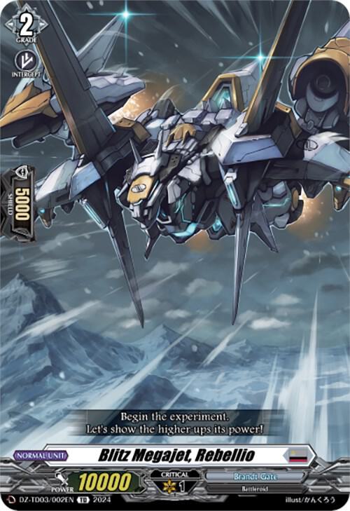 Blitz Megajet, Rebellio, DZ-TD03: Start Up Trial Deck "Brandt Gate" DZ-TD03/002EN