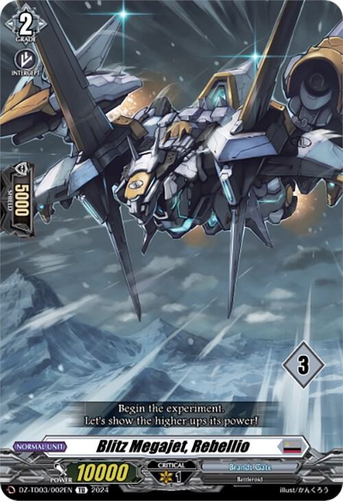Blitz Megajet, Rebellio (3), DZ-TD03: Start Up Trial Deck "Brandt Gate" DZ-TD03/002EN