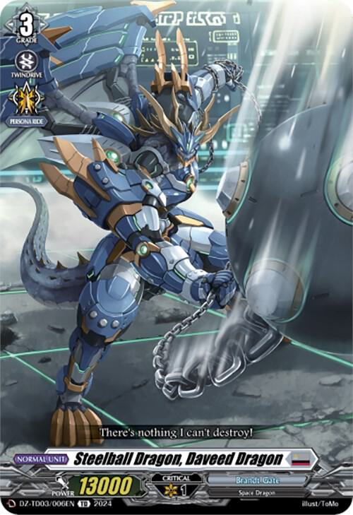 Steelball Dragon, Daveed Dragon, DZ-TD03: Start Up Trial Deck "Brandt Gate" DZ-TD03/006EN