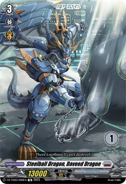 Steelball Dragon, Daveed Dragon (1), DZ-TD03: Start Up Trial Deck "Brandt Gate" DZ-TD03/006EN