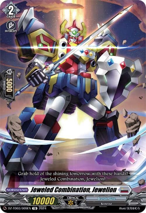 Jeweled Combination, Jewelion, DZ-TD03: Start Up Trial Deck "Brandt Gate" DZ-TD03/009EN