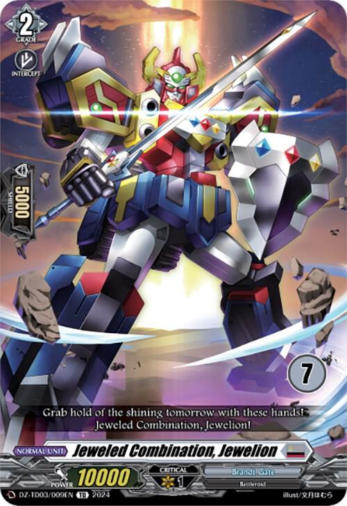 Jeweled Combination, Jewelion (7), DZ-TD03: Start Up Trial Deck "Brandt Gate" DZ-TD03/009EN