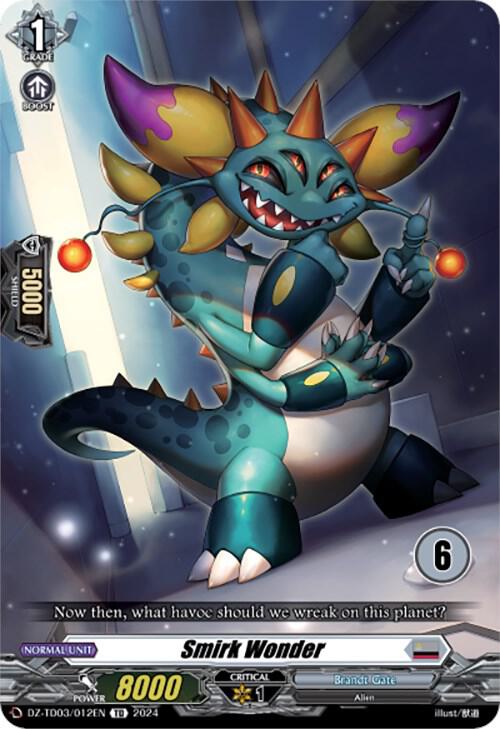 Smirk Wonder (6), DZ-TD03: Start Up Trial Deck "Brandt Gate" DZ-TD03/012EN