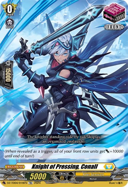 Knight of Pressing, Conall, DZ-TD04: Start Up Trial Deck "Keter Sanctuary" DZ-TD04/016EN