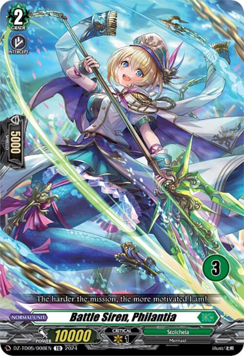 Battle Siren, Philantia (3), DZ-TD05: Start Up Trial Deck "Stoicheia" DZ-TD05/008EN